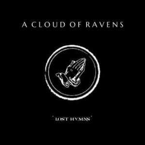 A Cloud Of Ravens - Lost Hymns i gruppen VINYL / Pop hos Bengans Skivbutik AB (4172758)