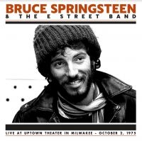 Springsteen Bruce & The E Street Ba - Live At Uptown Th. Oct.2 1975 i gruppen VINYL / Pop-Rock hos Bengans Skivbutik AB (4172769)