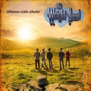Weight Band - Shines Like Gold i gruppen CD / Jazz,Pop-Rock hos Bengans Skivbutik AB (4172791)