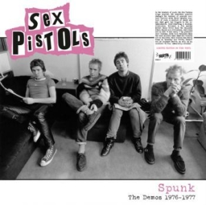 Sex Pistols - Spunk - The Demos 1976-1977 (Pink) i gruppen VINYL / Pop-Rock hos Bengans Skivbutik AB (4172994)