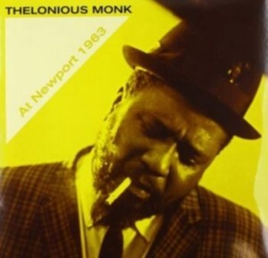 Monk Thelonious - At Newport 1963 i gruppen VINYL / Jazz/Blues hos Bengans Skivbutik AB (4172996)