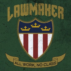 Lawmaker - All Work, No Class i gruppen VINYL / Rock hos Bengans Skivbutik AB (4173342)