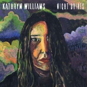 Williams Kathryn - Night Drives i gruppen VINYL / Pop-Rock hos Bengans Skivbutik AB (4173916)