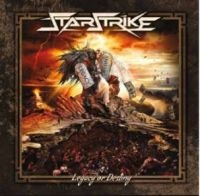 Starstrike - Legacy Or Destiny i gruppen CD / Hårdrock hos Bengans Skivbutik AB (4174054)
