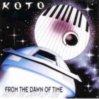 Koto - From The Dawn Of Time i gruppen CD / Dance-Techno,Pop-Rock hos Bengans Skivbutik AB (4174060)