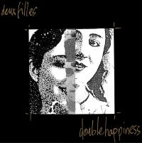 Deux Filles - Double Happiness i gruppen VINYL / Pop-Rock hos Bengans Skivbutik AB (4175053)