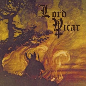 Lord Vicar - Fear No Pain i gruppen CD / Hårdrock hos Bengans Skivbutik AB (4175185)