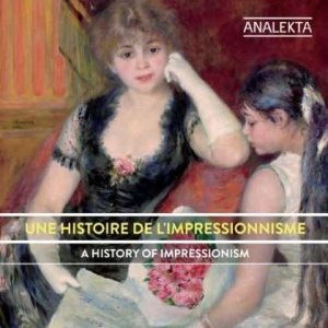Various - A History Of Impressionism i gruppen Externt_Lager / Naxoslager hos Bengans Skivbutik AB (4175399)