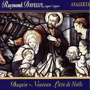 Daveluy Raymond - Nouveau Livre De Noëls i gruppen CD / Julmusik,Klassiskt hos Bengans Skivbutik AB (4175401)