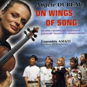Dubeau Angèle - On Wings Of Song i gruppen Externt_Lager / Naxoslager hos Bengans Skivbutik AB (4175404)