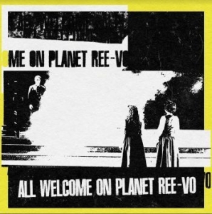 Ree-Vo - All Welcome On The Planet Ree-Vo i gruppen VINYL / Hip Hop hos Bengans Skivbutik AB (4176058)
