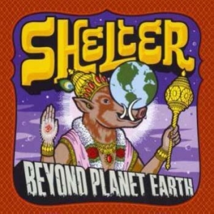 Shelter - Beyond Planet Earth (3 Bonusspår) i gruppen CD / Hårdrock/ Heavy metal hos Bengans Skivbutik AB (4176075)