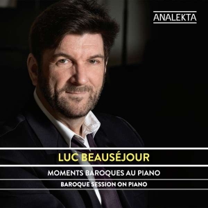 Beausejour Luc - Baroque Session On Piano i gruppen Externt_Lager / Naxoslager hos Bengans Skivbutik AB (4176112)