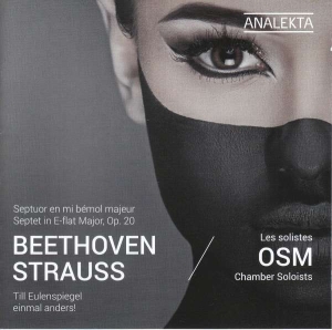 Osm Chamber Soloists - Beethoven/Strauss: Septet Op. 20 & i gruppen Externt_Lager / Naxoslager hos Bengans Skivbutik AB (4176123)