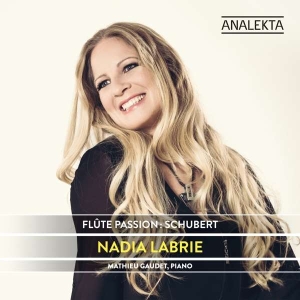 Labrie Nadia Gaudet Mathieu - Schubert: Flute Passion i gruppen Externt_Lager / Naxoslager hos Bengans Skivbutik AB (4176126)