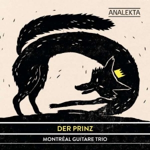 Montréal Guitare Trio - Der Prinz i gruppen Externt_Lager / Naxoslager hos Bengans Skivbutik AB (4176161)