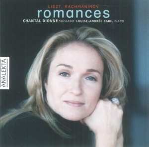 Dionne Chantal - Liszt/Rachmaninov: Romances i gruppen Externt_Lager / Naxoslager hos Bengans Skivbutik AB (4176321)