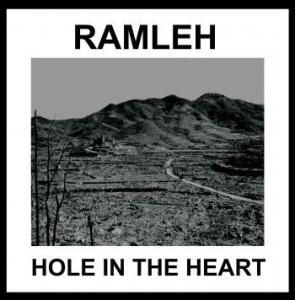 Ramleh - Hole In The Heart (Lp+7
