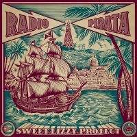 Sweet Lizzy Project - Radio Pirata i gruppen VINYL / Toppsäljare hos Bengans Skivbutik AB (4176465)