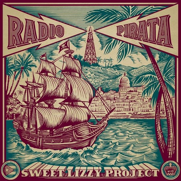 Sweet Lizzy Project - Radio Pirata i gruppen VINYL / Rock hos Bengans Skivbutik AB (4176465)