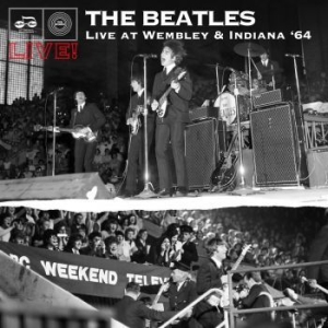 Beatles - Live At Wembley & Indiana 64 i gruppen VINYL / Pop hos Bengans Skivbutik AB (4176471)