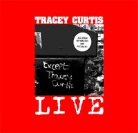 Curtis Tracey - Live i gruppen CD / Pop-Rock hos Bengans Skivbutik AB (4176509)