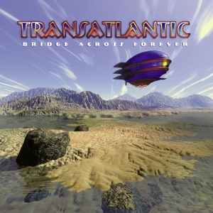 Transatlantic - Bridge Across Forever (Re-Issue 2022) i gruppen ÖVRIGT / Övrigt / aub hos Bengans Skivbutik AB (4176628)