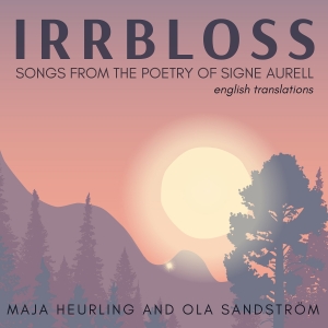 Heurling Maja Sandström Ola - Irrbloss i gruppen CD / Svensk Folkmusik,World Music hos Bengans Skivbutik AB (4176749)