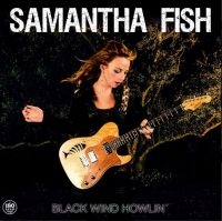 Fish Samantha - Black Wind Howlin' i gruppen VINYL / Blues,Jazz hos Bengans Skivbutik AB (4177071)