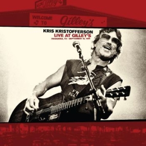 Kristofferson Kris - Live At Gilleyæs - Pasadena, Tx: Se i gruppen CD / Country hos Bengans Skivbutik AB (4177084)