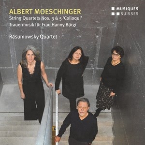 Moeschinger Albert - String Quartets Nos. 3 & 5 âColloqu i gruppen Externt_Lager / Naxoslager hos Bengans Skivbutik AB (4177171)