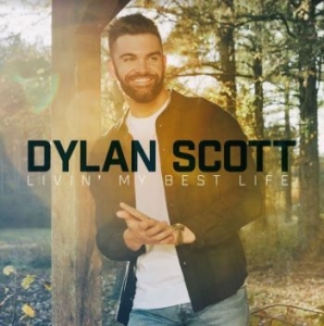 Dylan Scott - Livin'my Best Life i gruppen VINYL / Country hos Bengans Skivbutik AB (4177222)