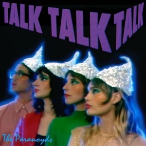 Paranoyds - Talk Talk Talk i gruppen VINYL / Pop-Rock hos Bengans Skivbutik AB (4177254)