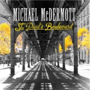Mcdermott Michael - St.Paul's Boulvard i gruppen CD / Pop-Rock hos Bengans Skivbutik AB (4177269)