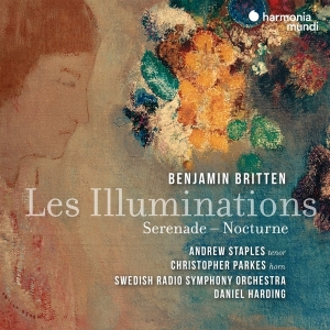 Staples Andrew | Christopher Parkes | Da - Britten: Les Illuminations | Serenade |  i gruppen CD / Klassiskt,Övrigt hos Bengans Skivbutik AB (4177344)