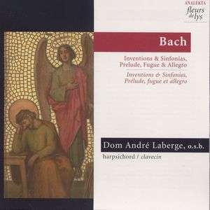 Laberge Dom André - J.S. Bach: Inventions & Sinfonias i gruppen Externt_Lager / Naxoslager hos Bengans Skivbutik AB (4177432)