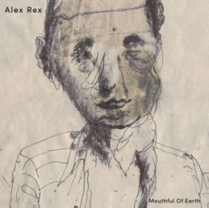 Rex Alex - Mouthful Of Earth i gruppen VINYL / Pop hos Bengans Skivbutik AB (4177718)