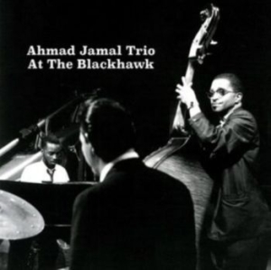 Ahmad Jamal Trio - At The Blackhawk 1962 i gruppen VINYL / Jazz/Blues hos Bengans Skivbutik AB (4177725)