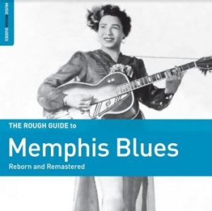 Blandade Artister - Rough Guide To Memphis Blues i gruppen CD / Jazz/Blues hos Bengans Skivbutik AB (4177794)