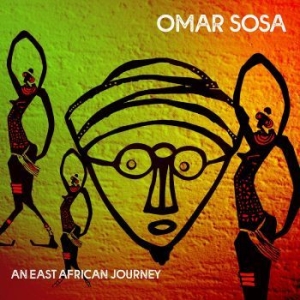 Sosa Omar - An East African Journey i gruppen CD / Worldmusic/ Folkmusik hos Bengans Skivbutik AB (4177812)
