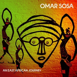 Sosa Omar - An East African Journey i gruppen CD / Pop-Rock,World Music hos Bengans Skivbutik AB (4177812)