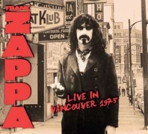 Frank Zappa - Live In Vancouver 1975 i gruppen Minishops / Frank Zappa hos Bengans Skivbutik AB (4177830)