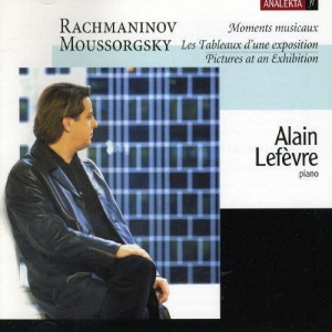 Lefèvre Alain - Rachmaninov/Mussorgsky: Moments Mus i gruppen Externt_Lager / Naxoslager hos Bengans Skivbutik AB (4177908)