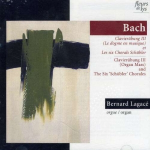 Lagacé Bernard - J.S. Bach: Clavierübung Iii i gruppen Externt_Lager / Naxoslager hos Bengans Skivbutik AB (4177918)
