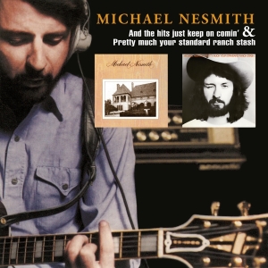 Nesmith Michael - And The Hits Just Keep On Coming & Prett i gruppen CD / Pop-Rock hos Bengans Skivbutik AB (4177928)