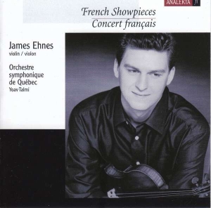 Ehnes James & Orchestre Symphoniqu - French Showpieces i gruppen Externt_Lager / Naxoslager hos Bengans Skivbutik AB (4178100)