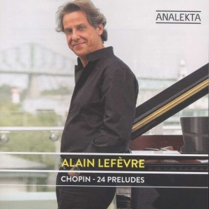 Lefèvre Alain - Chopin: 24 Preludes i gruppen Externt_Lager / Naxoslager hos Bengans Skivbutik AB (4178126)
