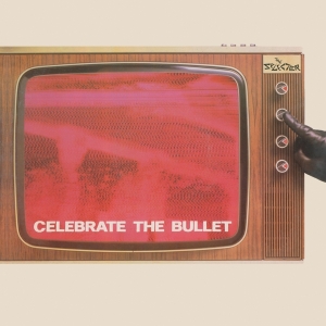 Selecter The - Celebrate The Bullet i gruppen VINYL / Pop-Rock,Övrigt hos Bengans Skivbutik AB (4178700)