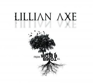 Lillian Axe - From Womb To Tomb i gruppen CD / Hårdrock/ Heavy metal hos Bengans Skivbutik AB (4178728)