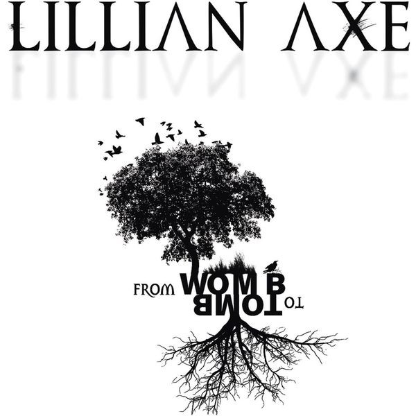 Lillian Axe - From Womb To Tomb i gruppen CD / Hårdrock/ Heavy metal hos Bengans Skivbutik AB (4178728)